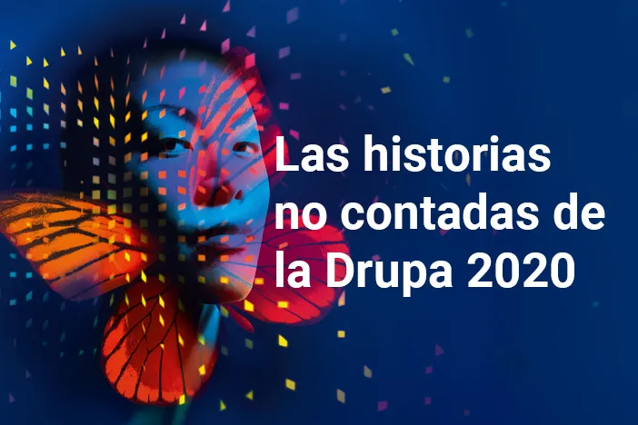 Las historias no contadas de la Drupa 2020